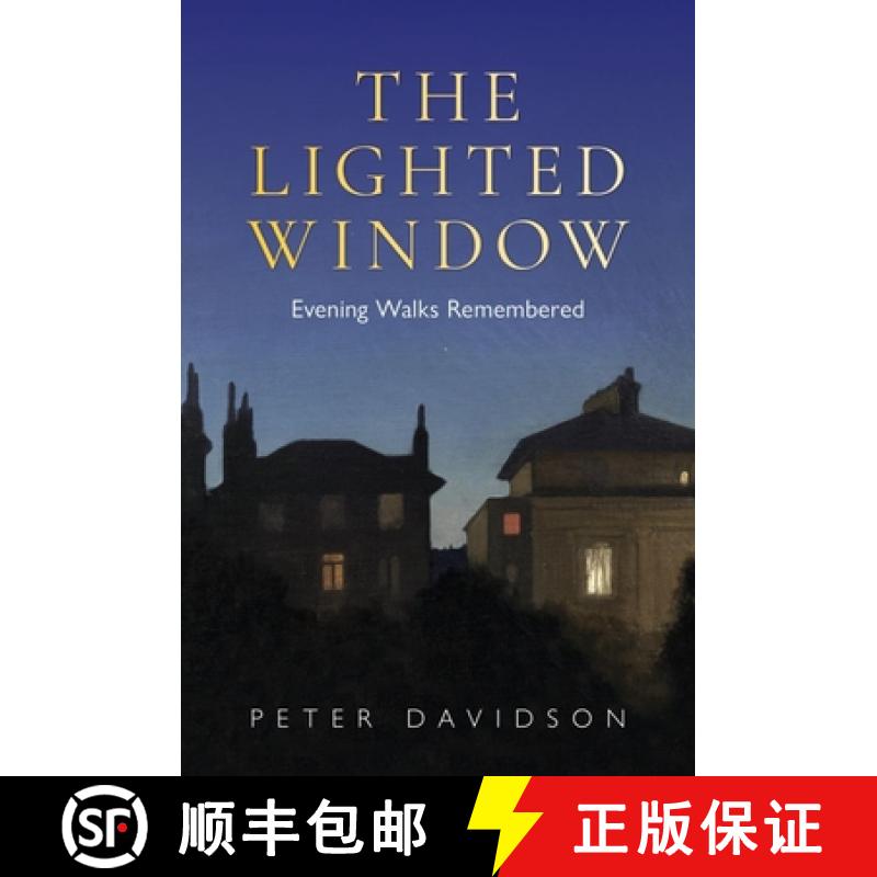 【2-3周达】Lighted Window, The: Evening Walks Remembered [9781851245147]