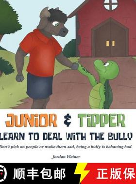 【3-4周达】Junior & Tipper Learn to Deal with the Bully [9781946151070]