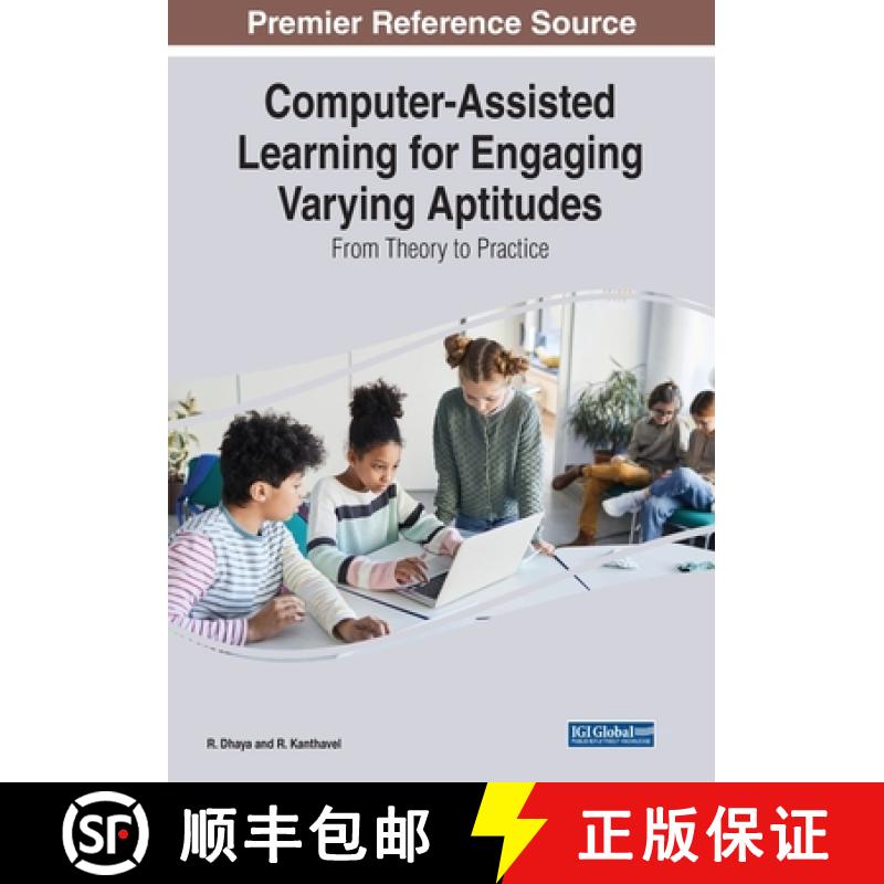 【3-4周达】Computer-Assisted Learning for Engaging Varying Aptitudes: From Theory to Practice [9781668450628]