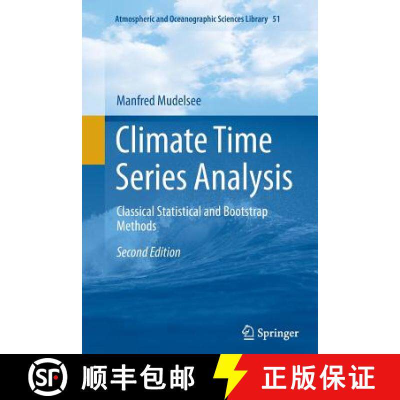 【3-4周达】Climate Time Series Analysis : Classical Statistical and Bootstrap Methods [9783319374482]