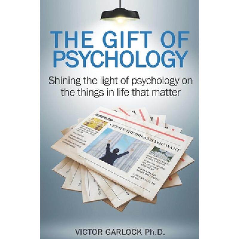 预订 the gift of psychology: shining the . [9781947486218]
