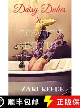 【3-4周达】Daisy Dukes 'n Cowboy Boots [9781626946194]