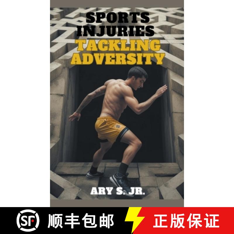 【3-4周达】Sports Injuries: Tackling Adversity [9798215399118]