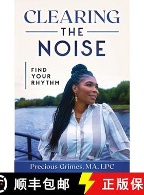【3-4周达】Clearing The Noise: Find Your Rhythm [9780997504255]