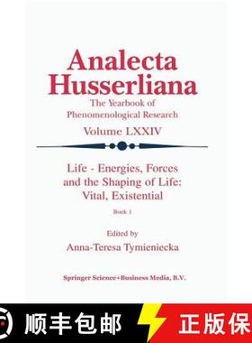 【3-4周达】Life Energies, Forces and the Shaping of Life: Vital, Existential : Book I [9789401039147]