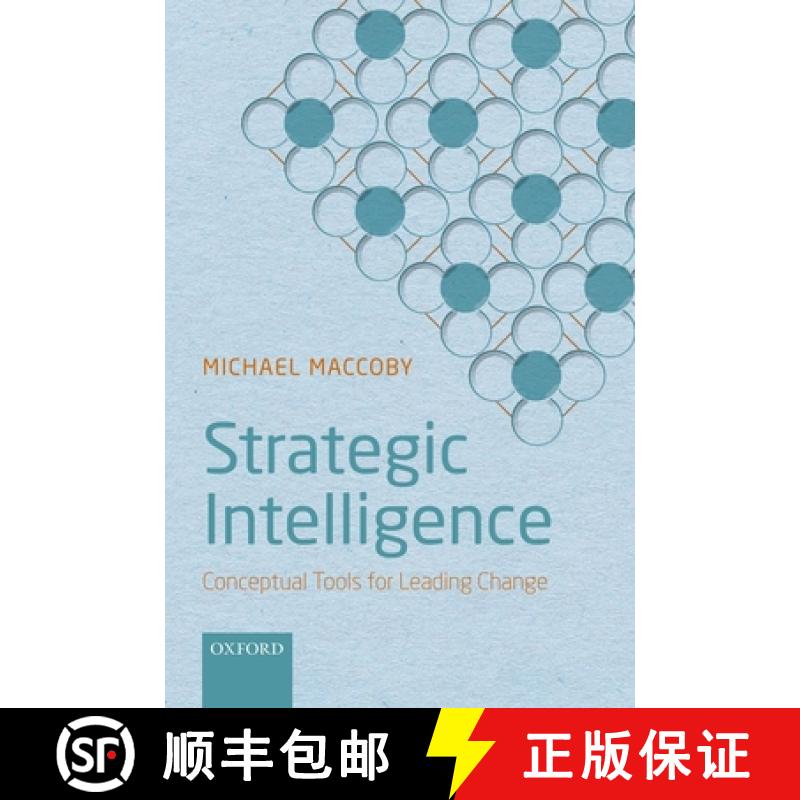 【3-4周达】Strategic Intelligence: Conceptual Tools for Leading Change [9780198804017]
