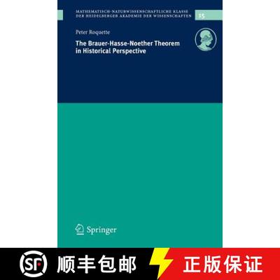 【3-4周达】The Brauer-Hasse-Noether Theorem in Historical Perspective [9783540230052]