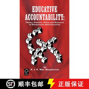 【3-4周达】Educative Accountability – Theory, Practice, Policy and Research in Educational Administr... [9780080427683]