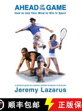 【3-4周达】Ahead of the Game: How to Use Your Mind to Win in Sport [9781905823093]