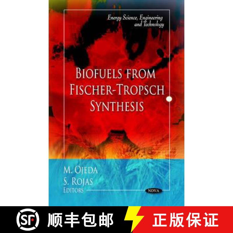 【3-4周达】Biofuels from Fischer-Tropsch Synthesis [9781616683665]