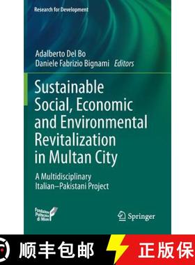 【3-4周达】Sustainable Social, Economic and Environmental Revitalization in Multan City : A Multidisc... [9783319021164]