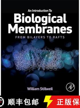 【3-4周达】An Introduction to Biological Membranes: From Bilayers to Rafts [9780444521538]