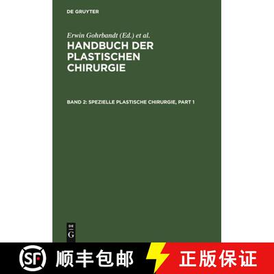 【3-4周达】精装 Spezielle plastische Chirurgie [9783110046496]