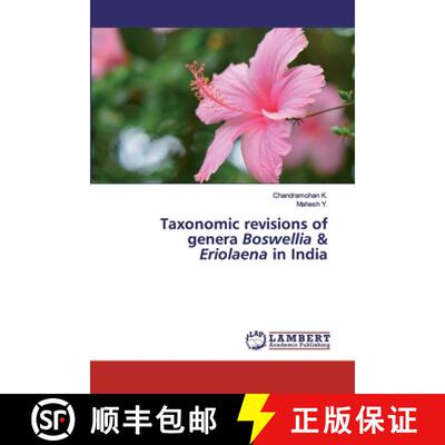 预订 Taxonomic revisions of genera Boswellia & Eriolaena in India [9786202526326]