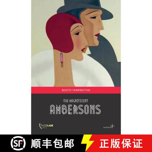 【3-4周达】The Magnificent Ambersons: (+ Audiobook) [9782378080365]