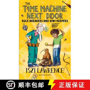 【3-4周达】The Time Machine Next Door: Rule Breakers and Kiwi Keepers [9781801991162]