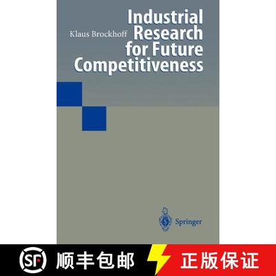 【3-4周达】Industrial Research for Future Competitiveness [9783642645532]