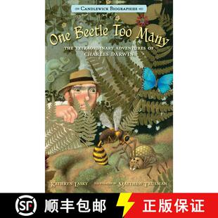 【3-4周达】One Beetle Too Many: The Extraordinary Adventures of Charles Darwin: Candlewick Biographies [9780763668433]