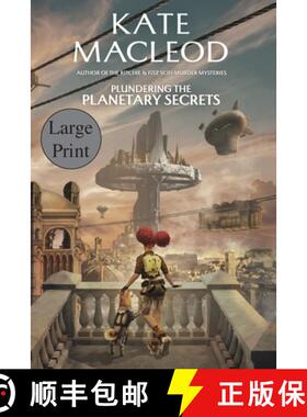 【3-4周达】Plundering the Planetary Secrets [9781965167076]