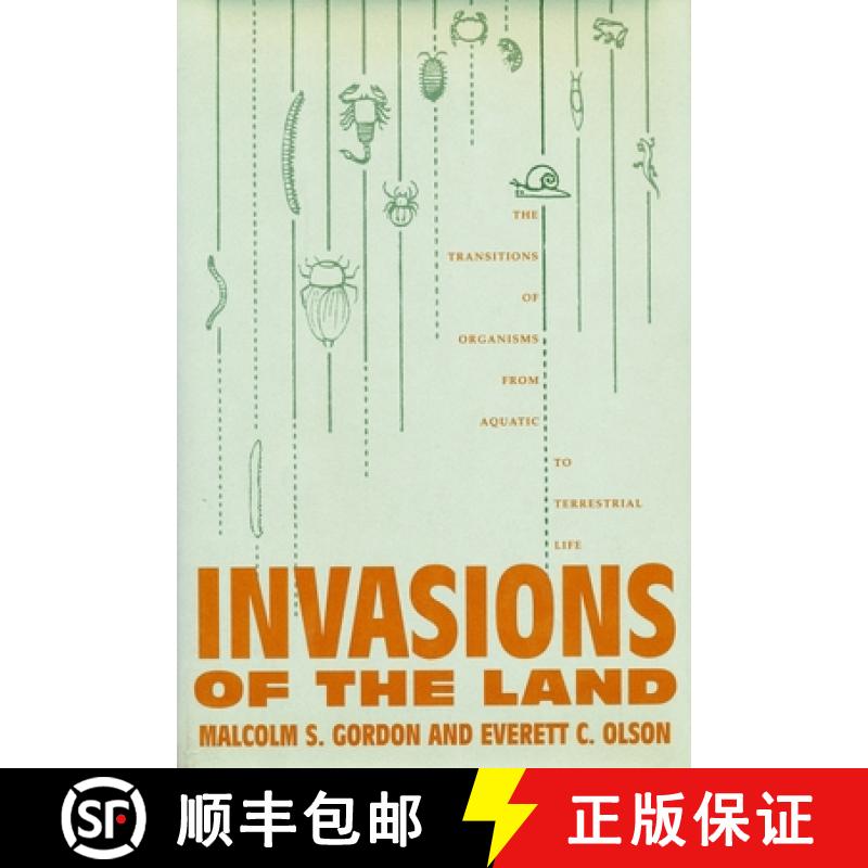 【3-4周达】Invasions of the Land: The Transitions of Organisms from Aquatic to Terrestrial Life [9780231068765]