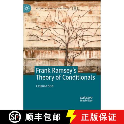 【3-4周达】Frank Ramsey's Theory of Conditionals [9783031536366]