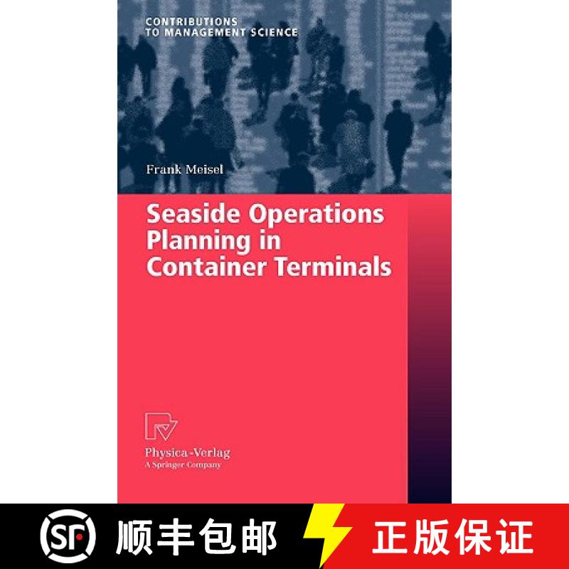 【3-4周达】Seaside Operations Planning in Container Terminals [9783790821901]
