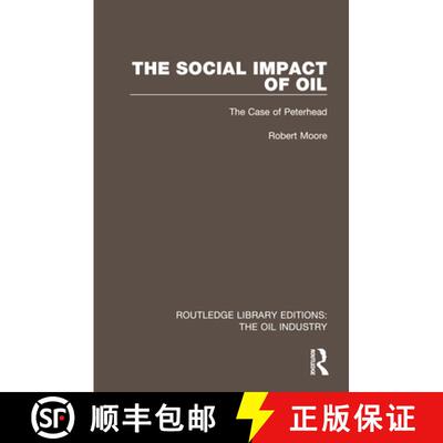 【3-4周达】精装 The Social Impact of Oil: The Case of Peterhead [9781032567808]
