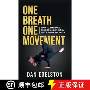 【3-4周达】One Breath One Movement: How To Embrace Change and Embody Peace Through Yoga [9780998288390]