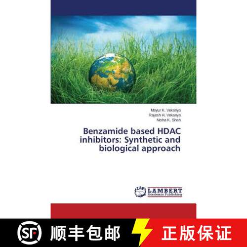 预订 Benzamide based HDAC inhibitors: Synthetic and biological approach [9783659693564]
