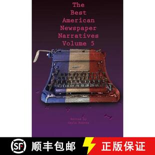 American Newspaper 9781574417197 The Best Volume 预订 Narratives
