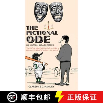 【3-4周达】The Fictional Ode: O.J. Simpson Saga Recapped [9798886407747]