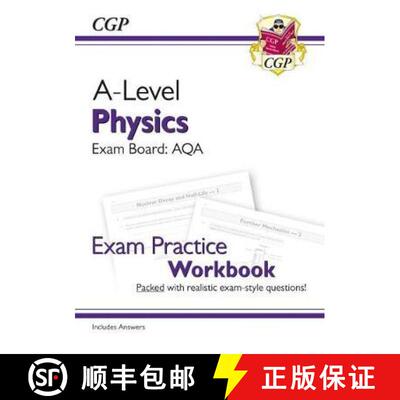 New A-Level Physics: AQA Year 1 & 2 Exam Practice Workbook - includes Answers [9781782949169]