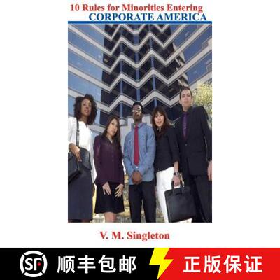 【3-4周达】精装 10 Rules for Minorities Entering Corporate America [9780982008027]