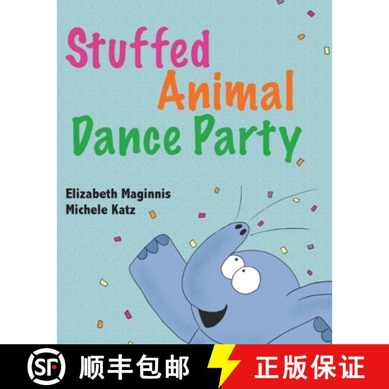 【2-3周达】Stuffed Animal Dance Party [9781532415845]