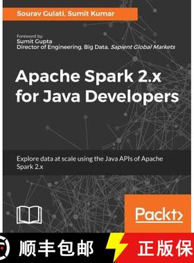 预订 Apache Spark 2.x for Java Developers [9781787126497]