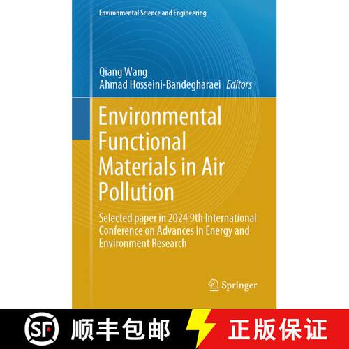 【3-4周达】精装 Environmental Functional Materials in Air Pollution: Selected paper in 2024 9th Inter... [9783031845703]