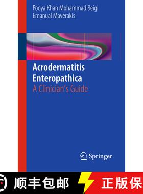 【3-4周达】Acrodermatitis Enteropathica: A Clinician's Guide [9783319178189]