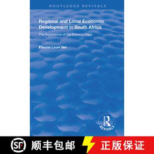 预订 Regional and Local Economic Development in South Africa: The Experience of the Eastern Cape [9781138334670]