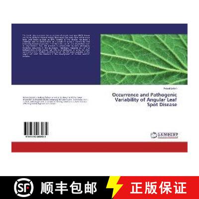 预订 Occurrence and Pathogenic Variability of Angular Leaf Spot Disease [9783330065932]