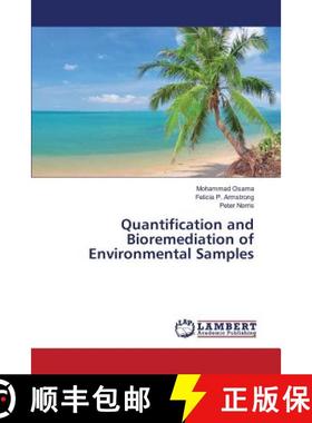 预订 Quantification and Bioremediation of Environmental Samples [9783659769528]