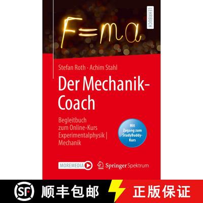 【3-4周达】Der Mechanik-Coach : Begleitbuch zum Online-Kurs Experimentalphysik | Mechanik (1. Aufl. 2... [9783662636176]