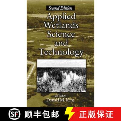 【3-4周达】Applied Wetlands Science and Technology, Second Edition [9781566703598]