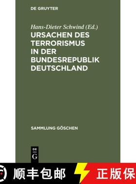 预订 Ursachen des Terrorismus in der Bundesrepublik Deutschland [9783110077025]