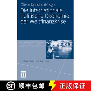 【3-4周达】Die Internationale Politische OEkonomie Der Weltfinanzkrise [9783531165356]