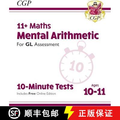 【3-4周达】New 11+ GL 10-Minute Tests: Maths Mental Arithmetic - Ages 10-11 (with Online Edition) [9781789082067]