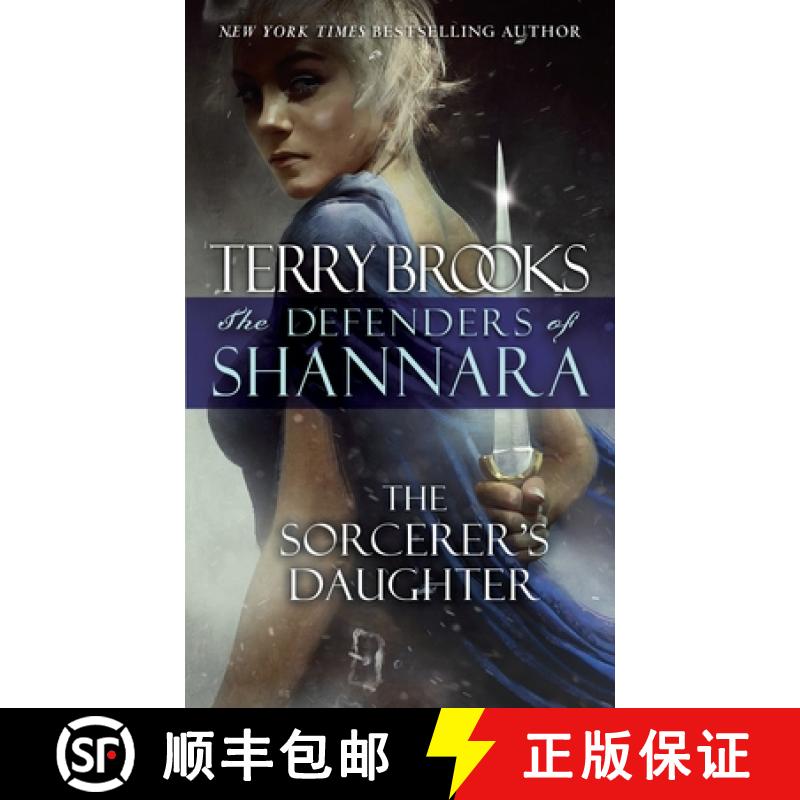 【3-4周达】The Sorcerer's Daughter: The Defenders of Shannara [9780345540843]