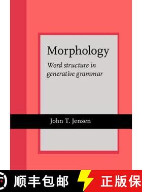 【3-4周达】Morphology: Word structure in generative grammar [9789027235688]