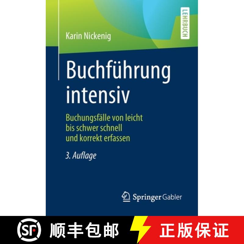 【3-4周达】Buchführung intensiv : Buchungsfälle von leicht bis schwer schnell und korrekt erfassen [9783658268275]