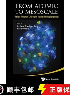 【3-4周达】精装 From Atomic to Mesoscale : The Role of Quantum Coherence in Systems of Various Comple... [9789814678698]
