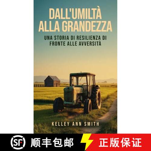 【3-4周达】精装 Dall'Umiltà alla Grandezza: Una Storia di Resilienza di Fronte alle Avversità [9781808402258]